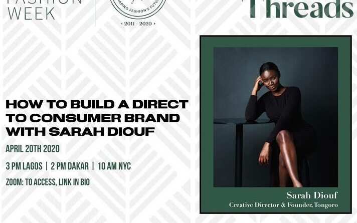HWoven Threads: How To Build A Direct To Consumer Brand with Sarah Diouf